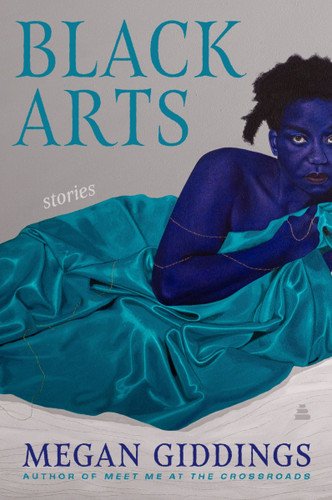 Black Arts: Stories book cover by Megan Giddings