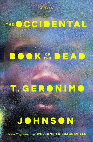 The Occidental Book of the Dead: A Novel book cover by T. Geronimo Johnson