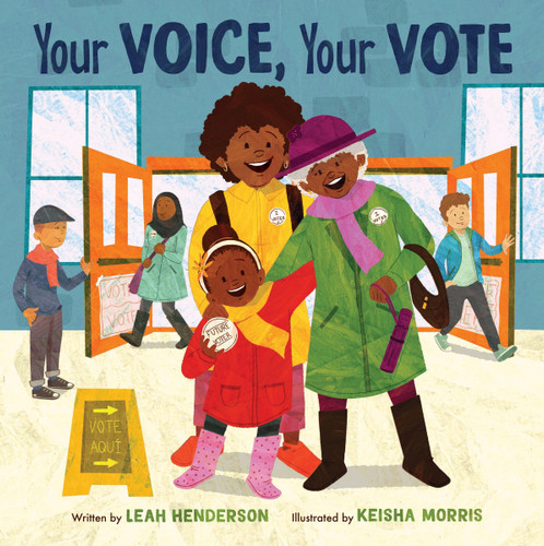 Your Voice, Your Vote book cover by Leah Henderson