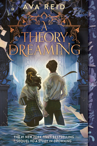 A Theory of Dreaming: Sequel to A Study in Drowning book cover by Ava Reid