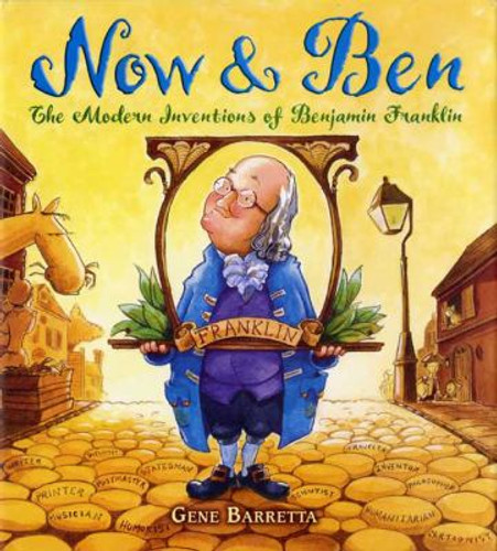 Now and Ben: The Modern Inventions of Benjamin Franklin Cover