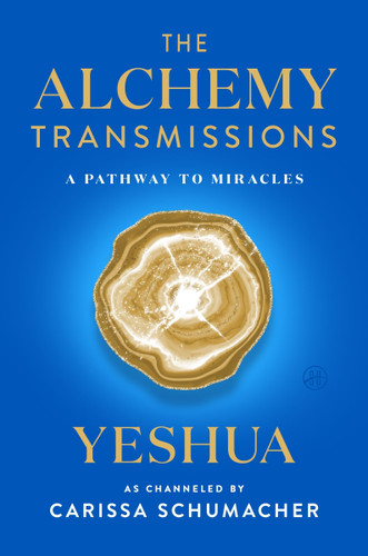 The Alchemy Transmissions: A Pathway to Miracles book cover by Carissa Schumacher