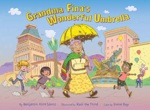 Grandma Fina's Wonderful Umbrella book cover by Benjamin Alire Sáenz