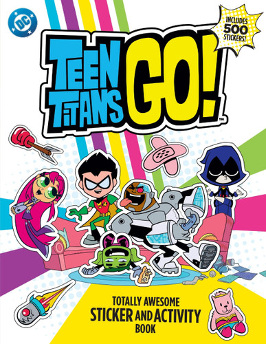 Teen Titans Go! Totally Awesome Sticker and Activity Book (Teen Titans) book cover by Warner Brothers