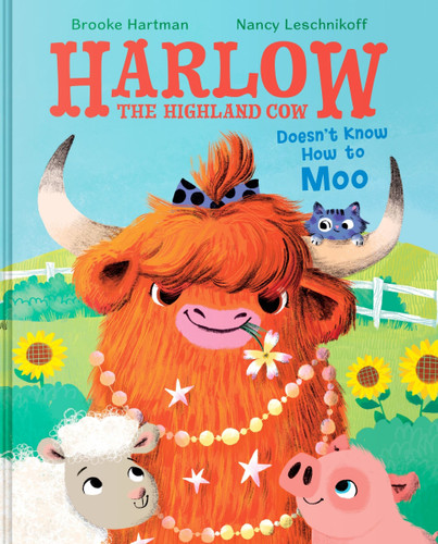 Harlow the Highland Cow Doesn’t Know How to Moo book cover by Brooke Hartman