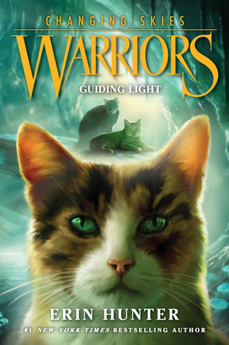 Warriors: Changing Skies #4: Guiding Light (Warriors: Changing Skies #4) book cover by Erin Hunter