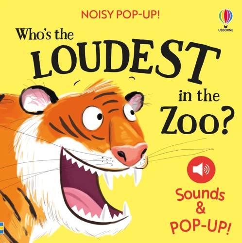 Noisy Pop-Up: Who's the Loudest in the Zoo? (Noisy Pop-ups) book cover by Sam Taplin