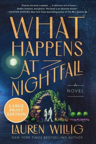 What Happens at Nightfall: A Novel (Large Print) book cover by Lauren Willig