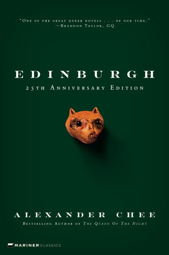 Edinburgh: 25th Anniversary Edition book cover by Alexander Chee