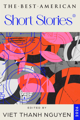 The Best American Short Stories 2026 book cover by Viet Thanh Nguyen, Nicole A. Lamy