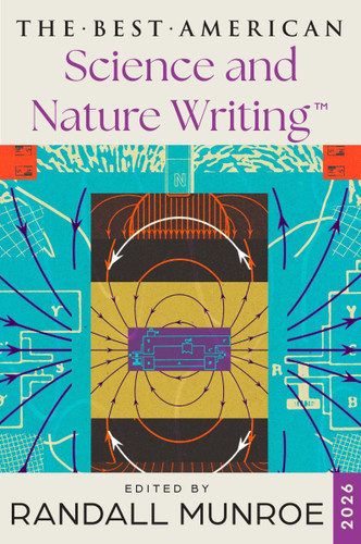 The Best American Science and Nature Writing 2026 book cover by Jaime Green, Randall Munroe