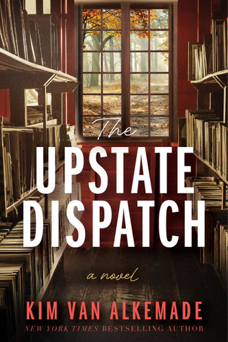 Upstate: A Novel book cover by Kim van Alkemade