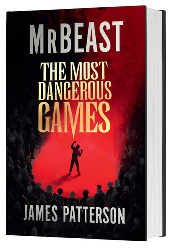 The Most Dangerous Games (Standard Edition) book cover by MrBeast, James Patterson