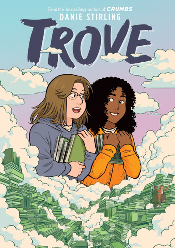 Trove: A Graphic Novel book cover by Danie Stirling