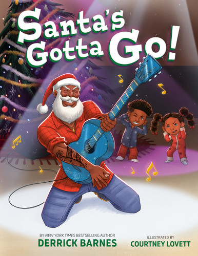 Santa's Gotta Go! book cover by Derrick Barnes