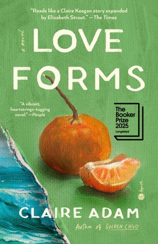 Love Forms: A Novel book cover by Claire Adam