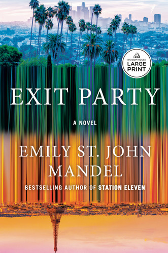 Exit Party: A Novel book cover by Emily St. John Mandel