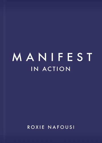 Manifest in Action: Unlock Your Limitless Potential [9781250340177]
