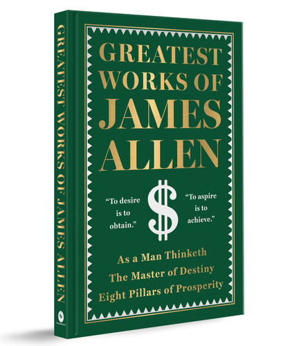 Greatest Works of James Allen (Deluxe Hardbound Edition) book cover by James Allen