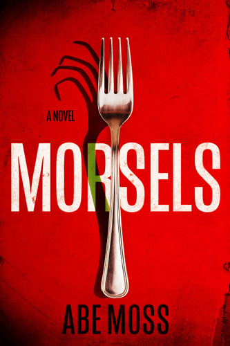 Morsels book cover by Abe Moss