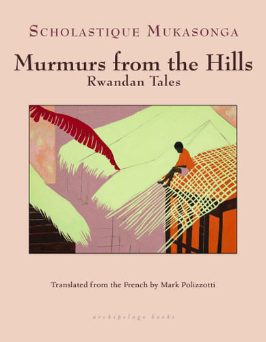 Murmurs from the Hills: Rwandan Tales book cover by Scholastique Mukasonga