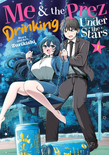 Me and the Prez, Drinking Under the Stars Vol. 1 book cover by Zurikishi