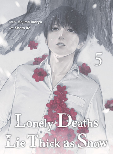 Lonely Deaths Lie Thick as Snow 5 (Lonely Deaths Lie Thick as Snow) book cover by Hajime Inoryu