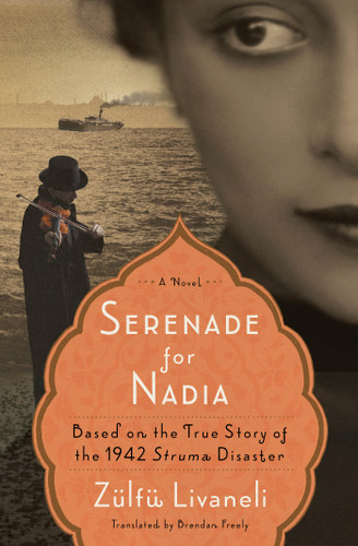 Serenade for Nadia: A Novel book cover by Zülfü Livaneli