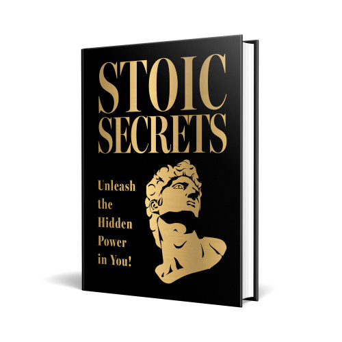 Stoic Secrets: Unleash the Hidden Power in You! book cover by Various