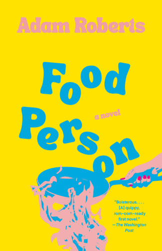 Food Person: A Novel book cover by Adam Roberts