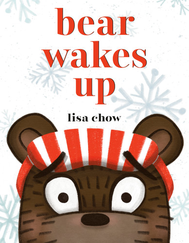 Bear Wakes Up book cover by Lisa Chow