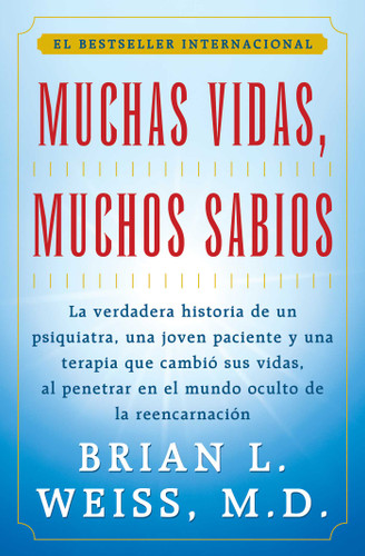 Muchas Vidas, Muchos Sabios (Many Lives, Many Masters): (Many Lives, Many Masters) book cover by Brian L. Weiss