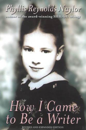 How I Came to Be A Writer book cover by Phyllis Reynolds Naylor