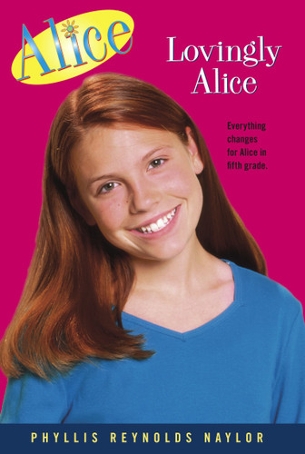 Lovingly Alice (Alice) book cover by Phyllis Reynolds Naylor