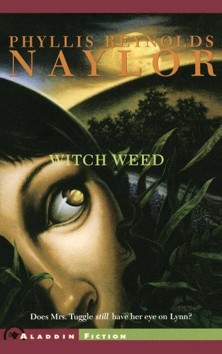 Witch Weed book cover by Phyllis Reynolds Naylor