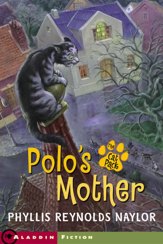 Polo's Mother (The Cat Pack) book cover by Phyllis Reynolds Naylor