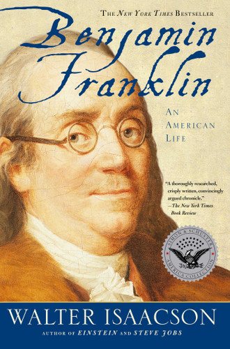 Benjamin Franklin: An American Life book cover by Walter Isaacson