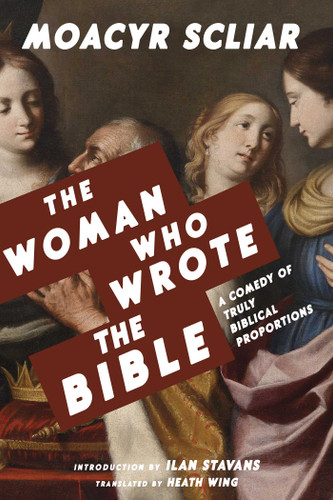The Woman Who Wrote the Bible (Jewish Latin America Series) book cover by Moacyr Scliar