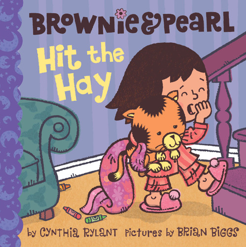 Brownie & Pearl Hit the Hay (Brownie & Pearl) book cover by Cynthia Rylant