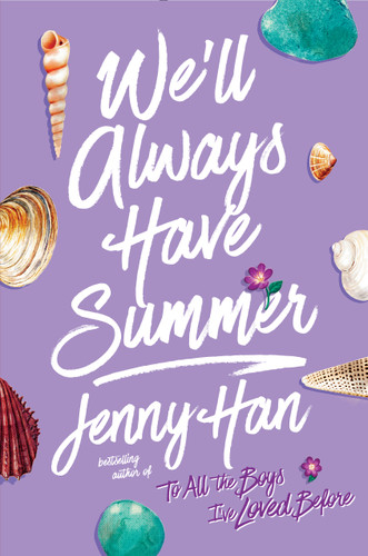 We'll Always Have Summer (The Summer I Turned Pretty) book cover by Jenny Han