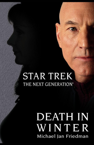 Star Trek: The Next Generation: Death in Winter (Star Trek: The Next Generation) book cover by Michael Jan Friedman