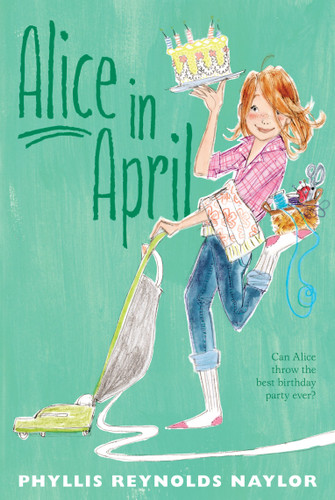 Alice in April (Alice) book cover by Phyllis Reynolds Naylor