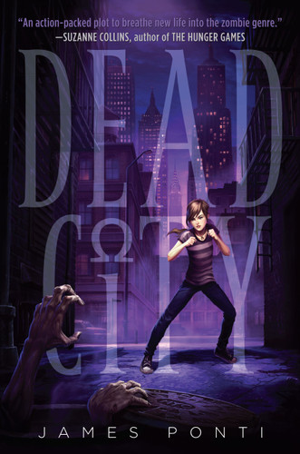 Dead City (Dead City) book cover by James Ponti