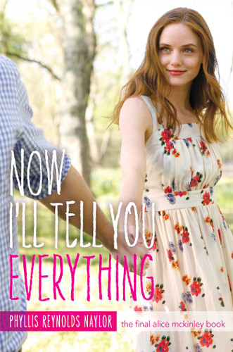 Now I'll Tell You Everything (Alice) book cover by Phyllis Reynolds Naylor