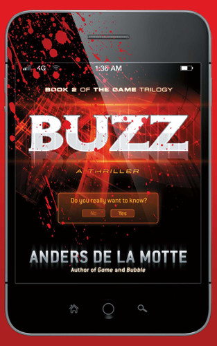 Buzz: A Thriller book cover by Anders de la Motte