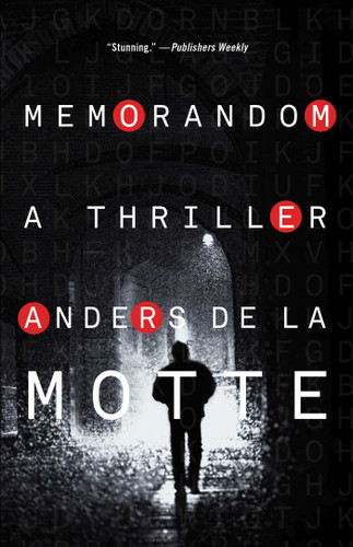 MemoRandom: A Thriller book cover by Anders de la Motte