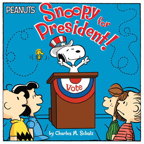 Snoopy for President! (Peanuts) book cover by Charles  M. Schulz