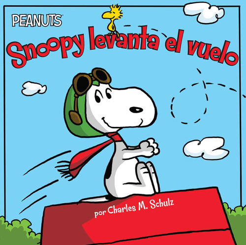 Snoopy levanta el vuelo (Snoopy Takes Off) (Peanuts) book cover by Charles  M. Schulz