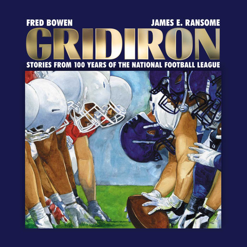 Gridiron: Stories from 100 Years of the National Football League book cover by Fred Bowen