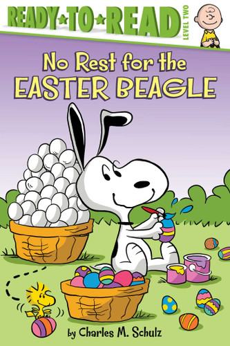 No Rest for the Easter Beagle: Ready-to-Read Level 2 (Peanuts) book cover by Charles  M. Schulz